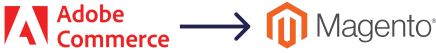 Pfeil zwischen Logo Adobe Commerce und Magento, Pfeil mit Spitze Richtung Magento.