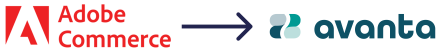 Zwischen Adobe Commerce Logo und Avanta-Logo befindet sich ein Pfeil mit Spitze Richtung avanta.